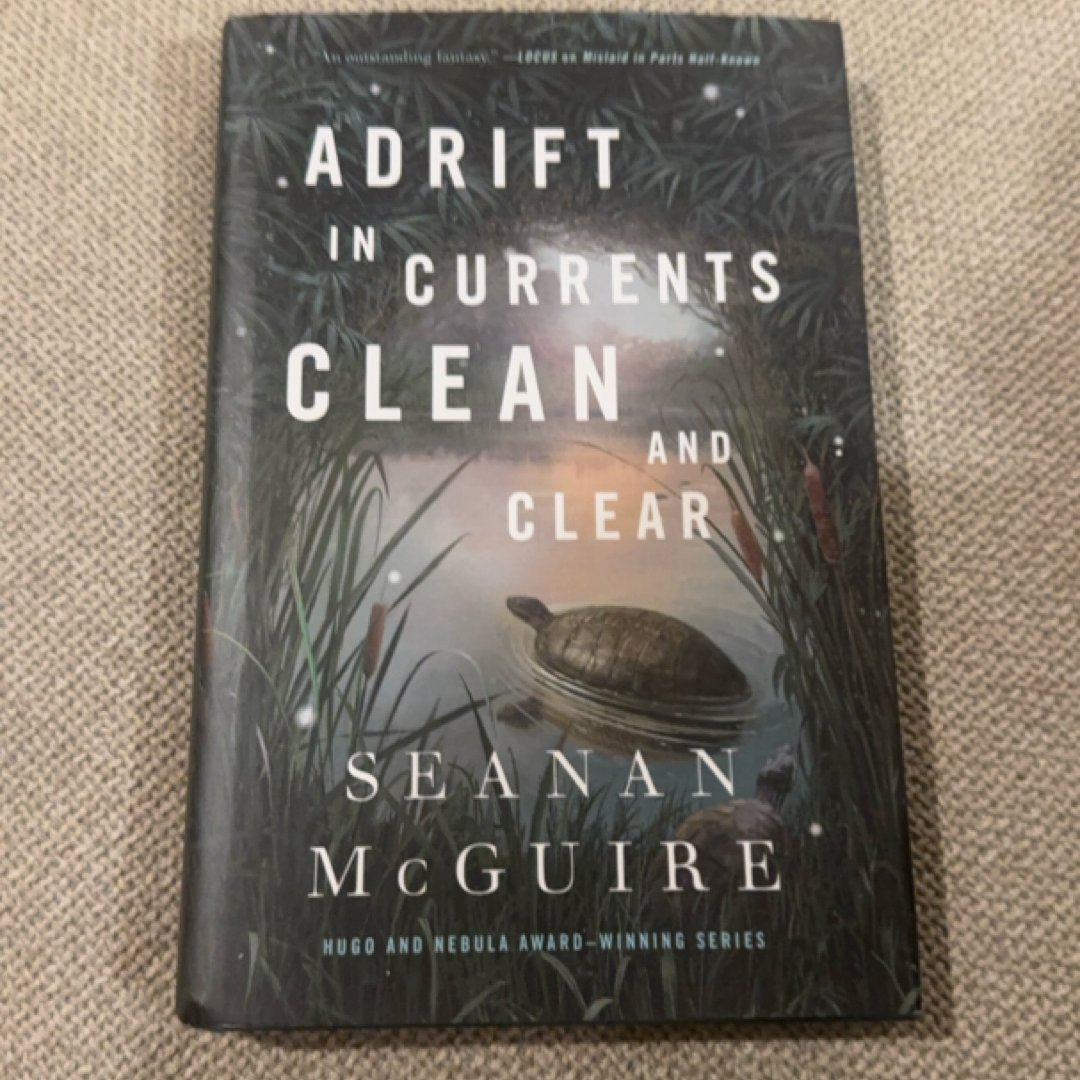 Adrift in Currents Clean and Clear