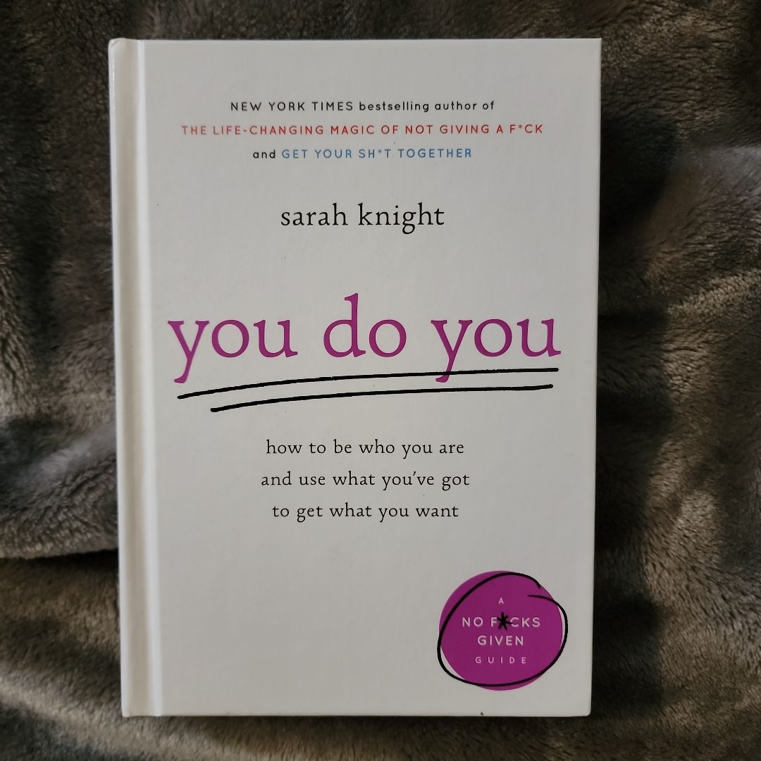 You Do You