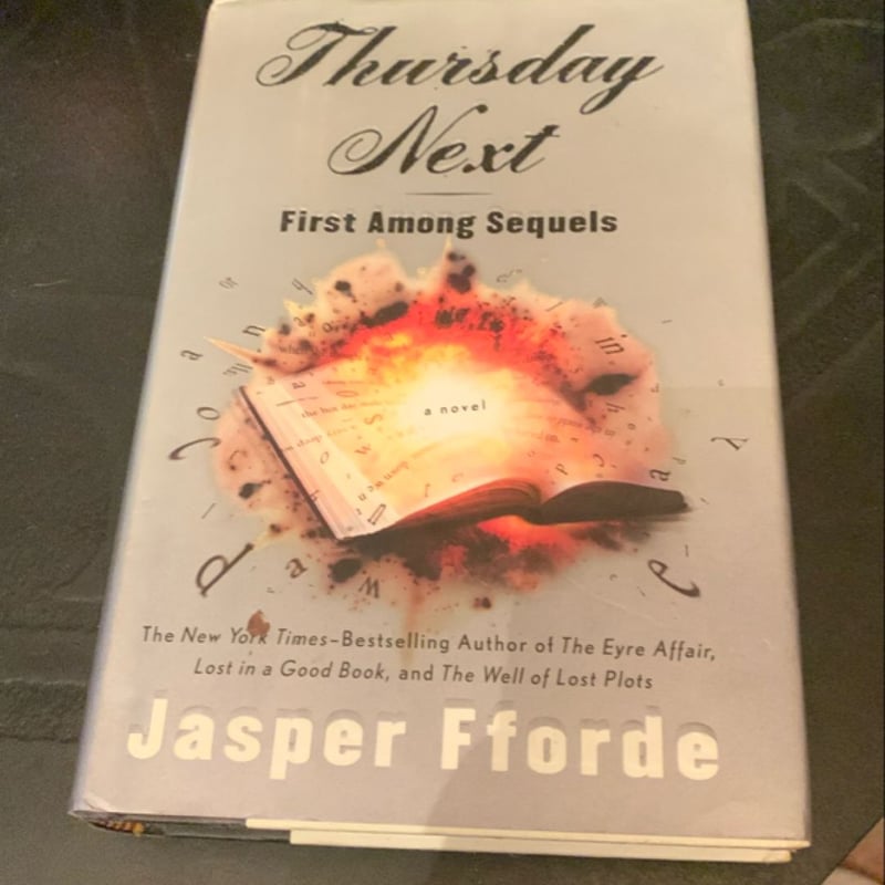 First among Sequels by Jasper Fforde, Hardcover | Pangobooks