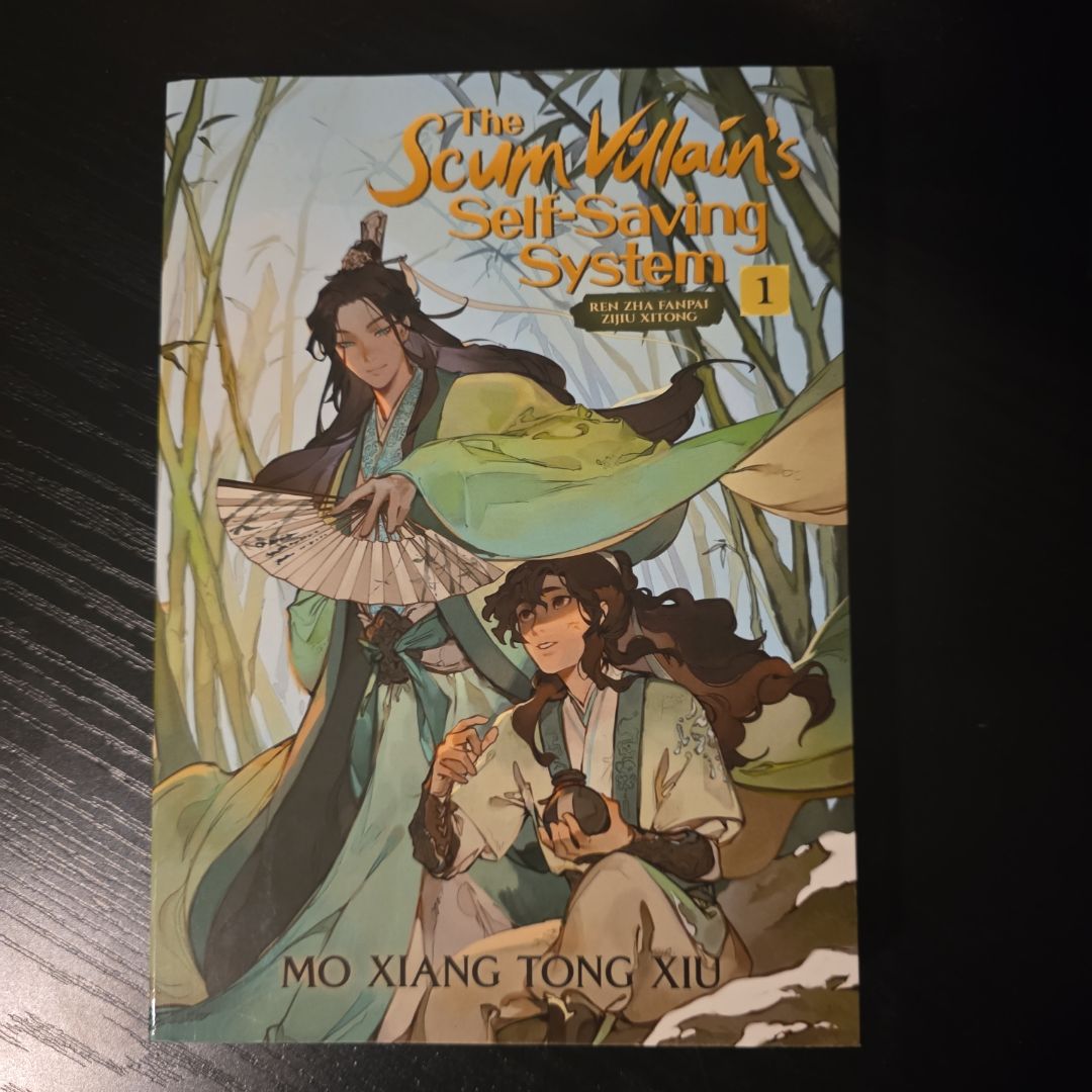 The Scum Villain's Self-Saving System: Ren Zha Fanpai Zijiu Xitong (Novel) Vol. 1