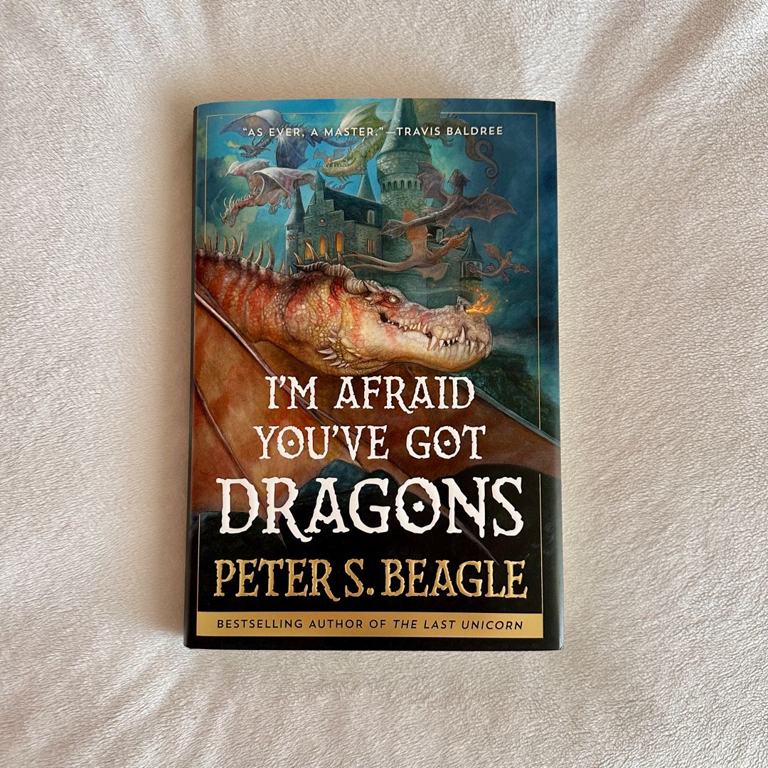 I'm Afraid You've Got Dragons