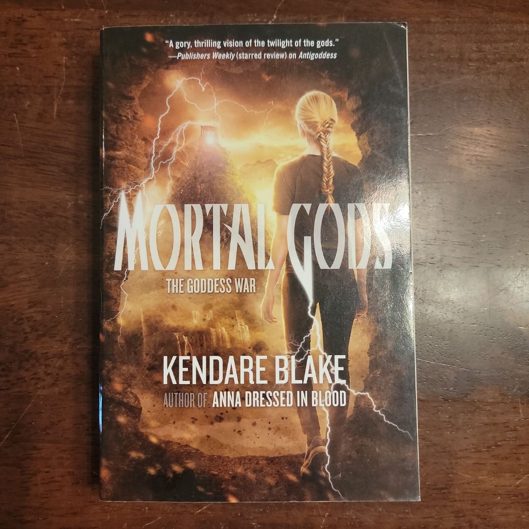 Mortal Gods