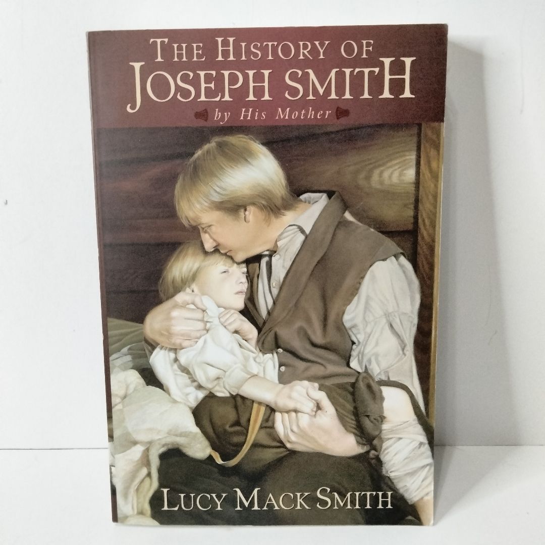 History of Joseph Smith by His Mother