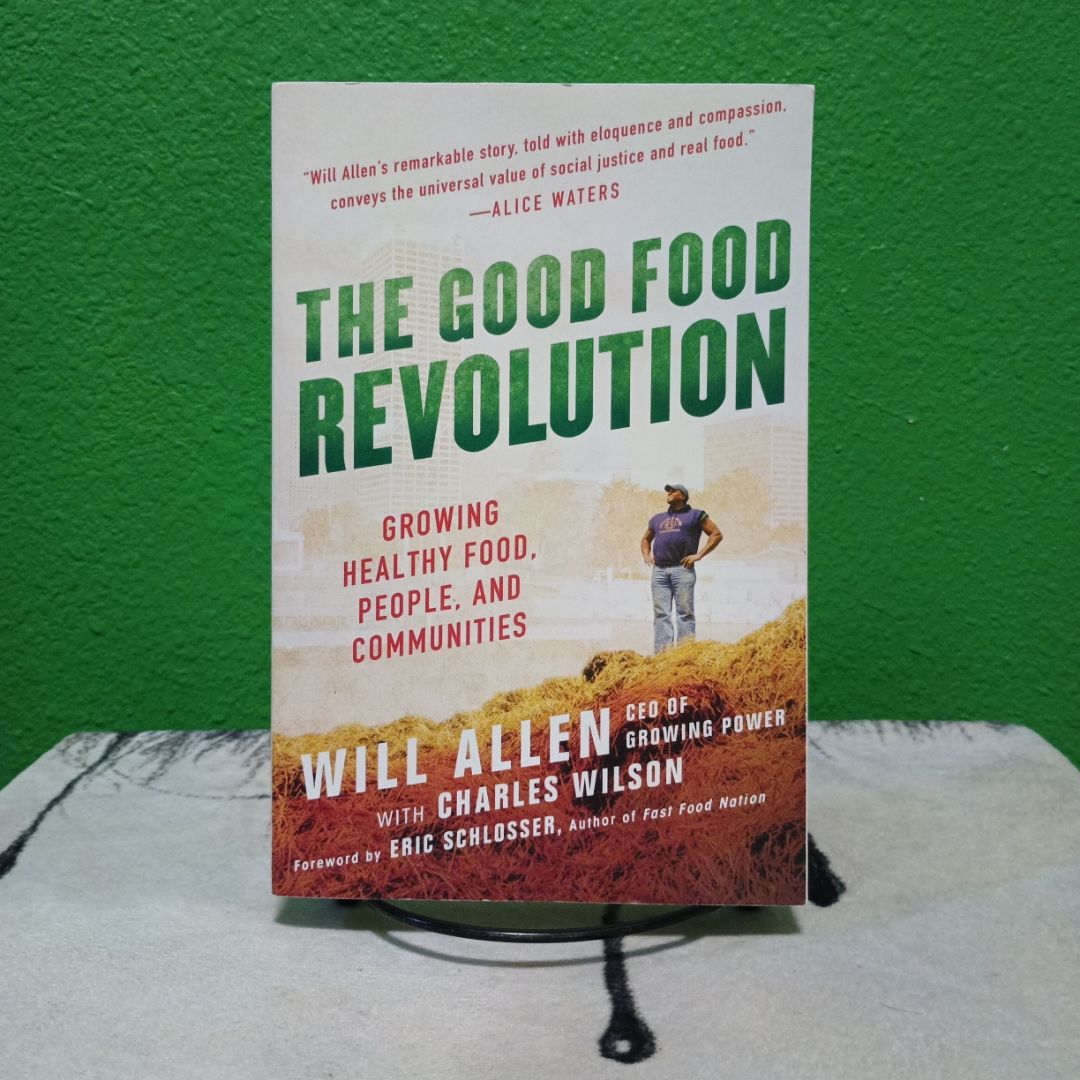 The Good Food Revolution