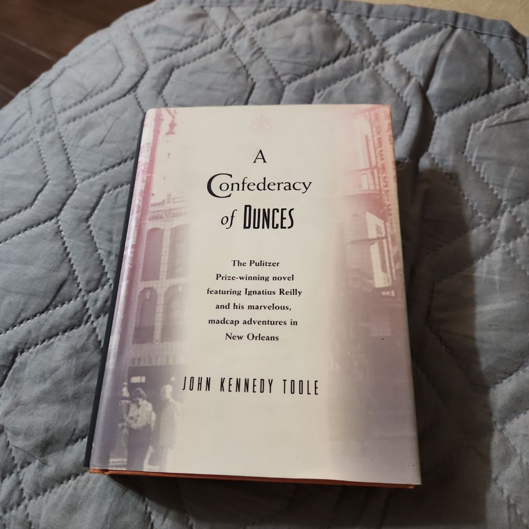 A Confederacy of Dunces