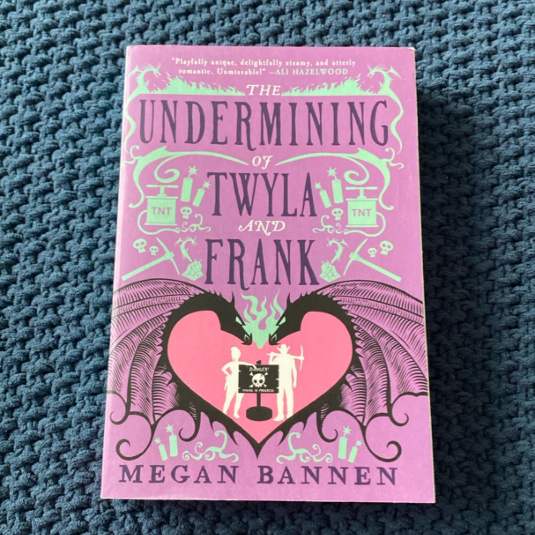 The Undermining of Twyla and Frank