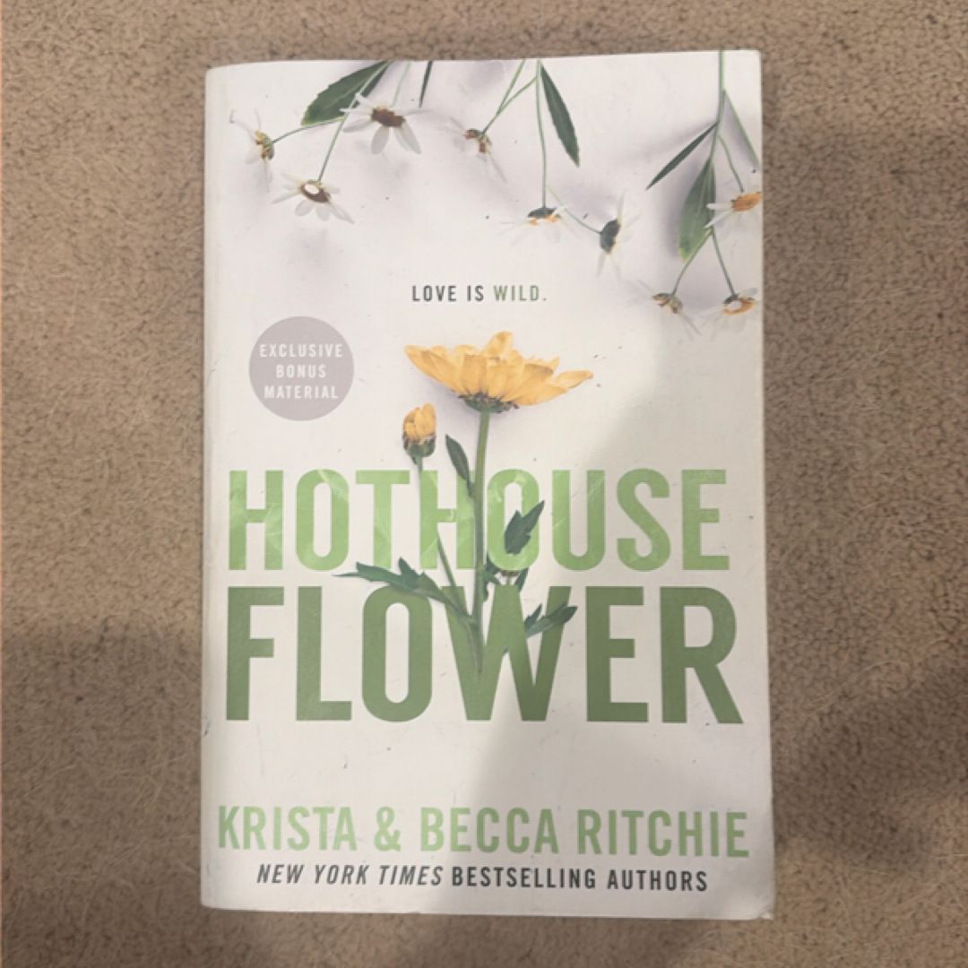 Hothouse Flower