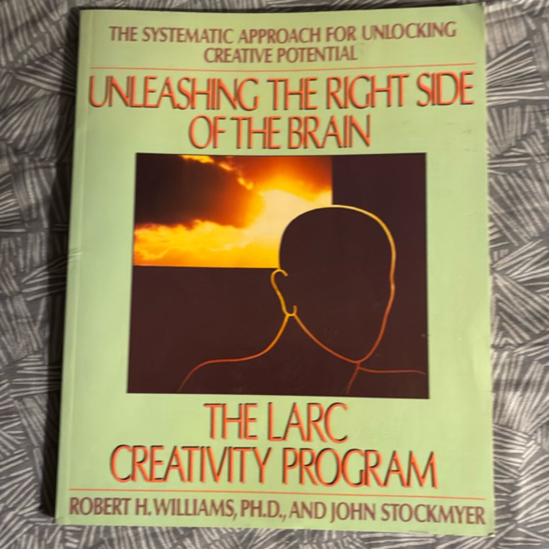Unleashing the Right Side of the Brain