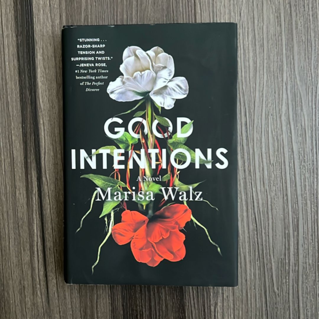 Good Intentions