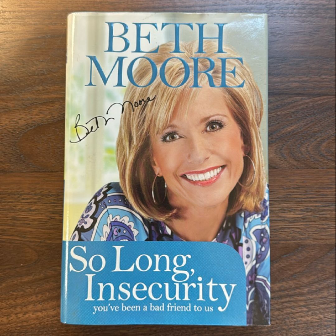 So Long, Insecurity