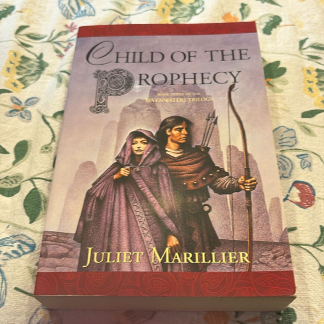 Child of the Prophecy