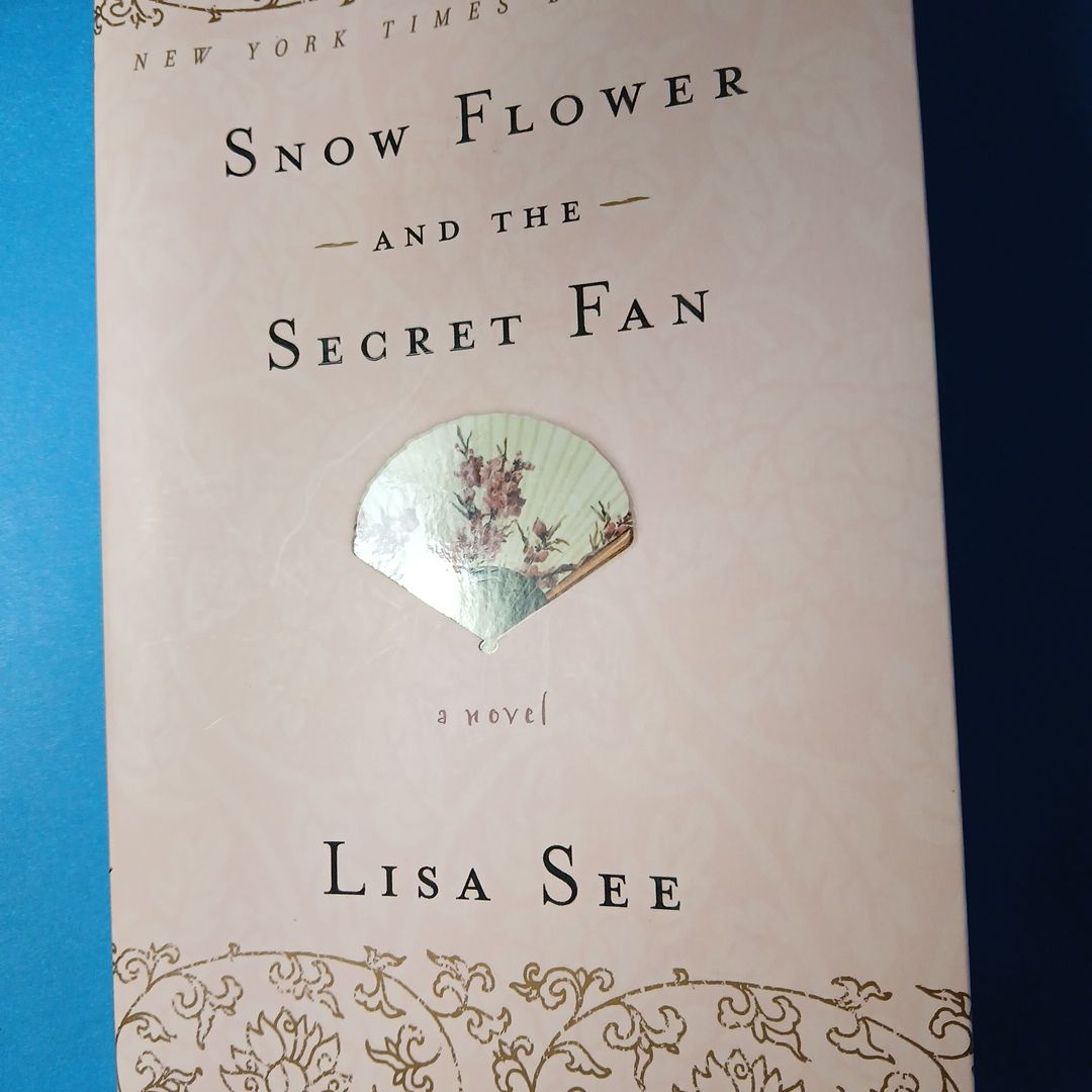 Snow Flower and the Secret Fan