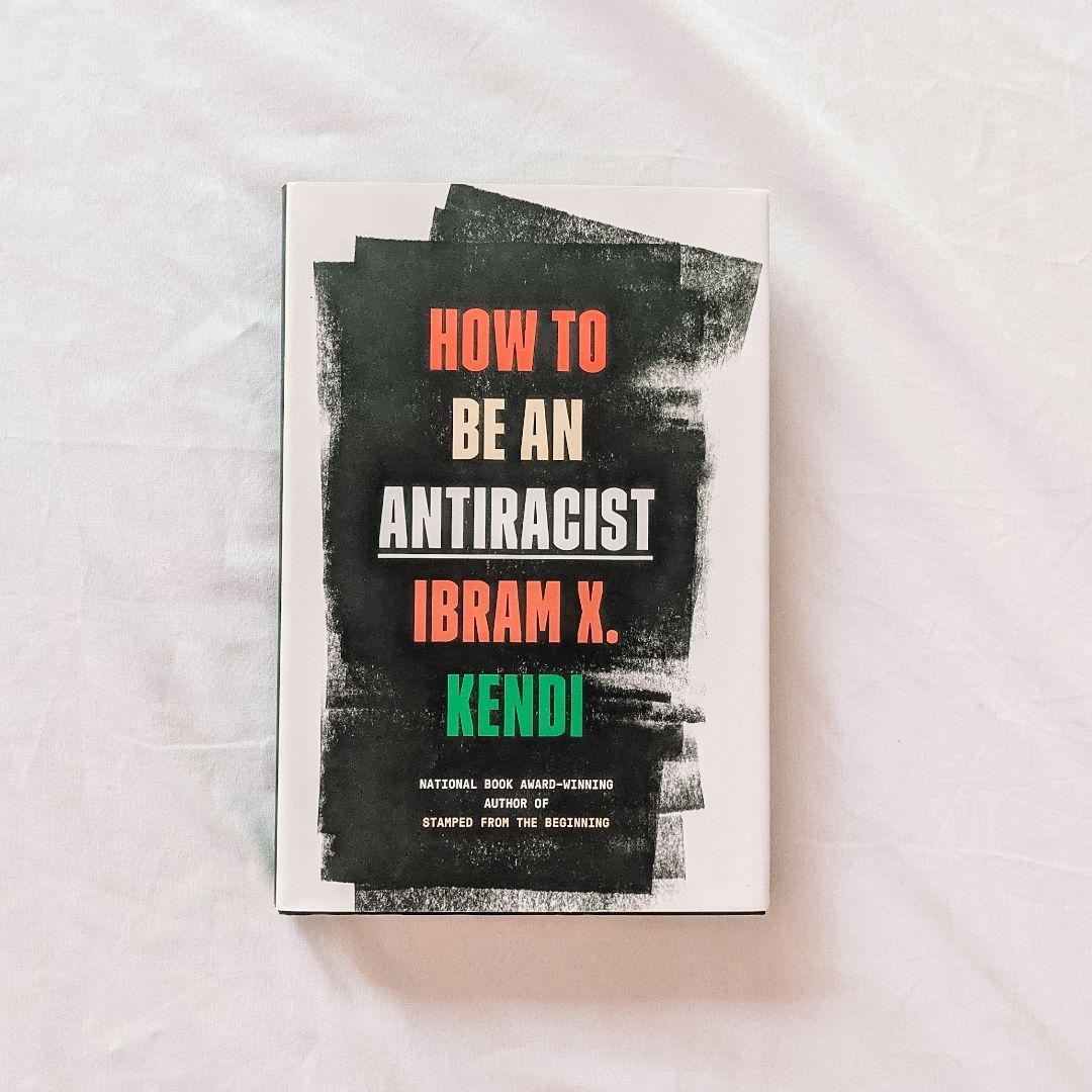 How to Be an Antiracist