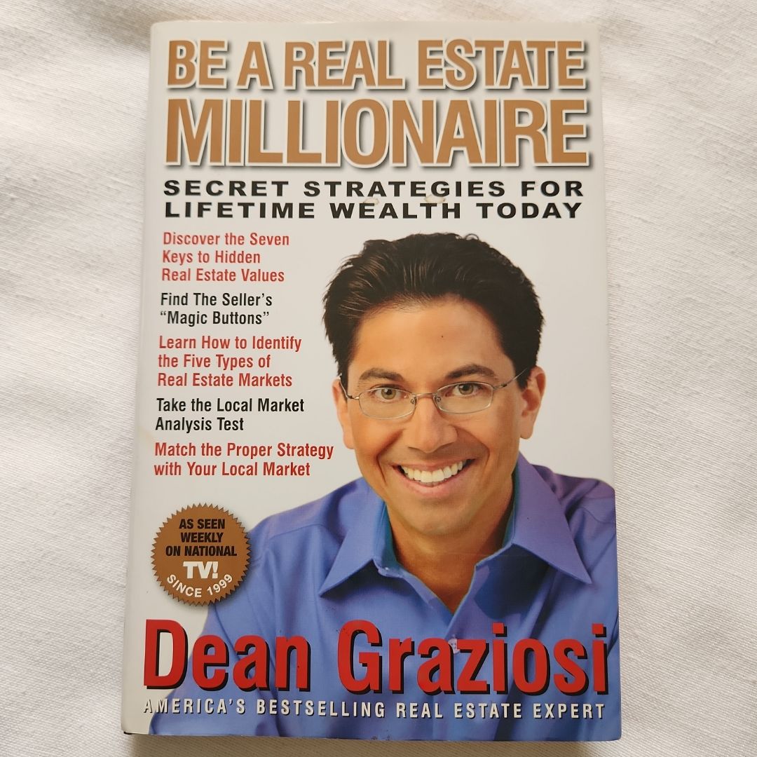 Be a Real Estate Millionaire
