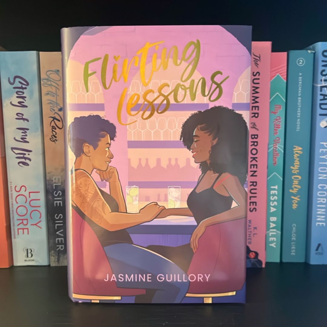 Flirting Lessons -SIGNED Afterlight Edition