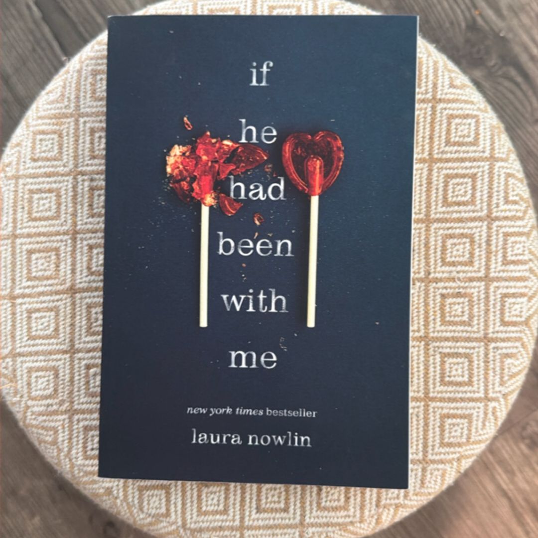 If He Had Been with Me