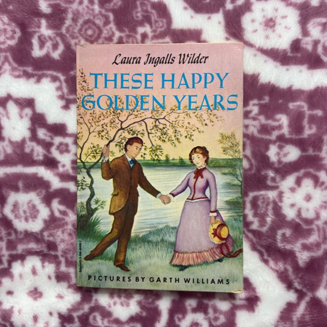 These Happy Golden Years