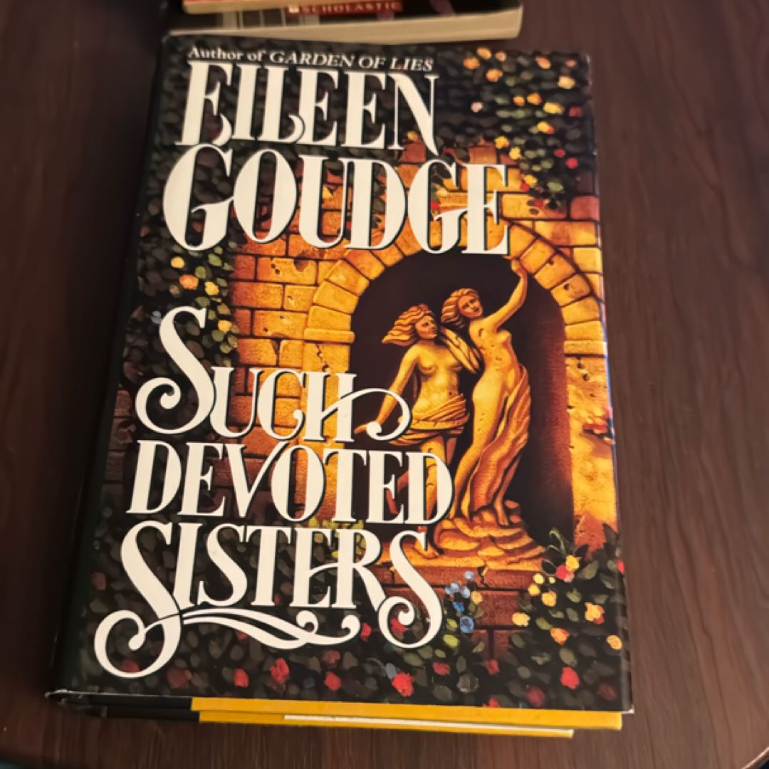 Such Devoted Sisters