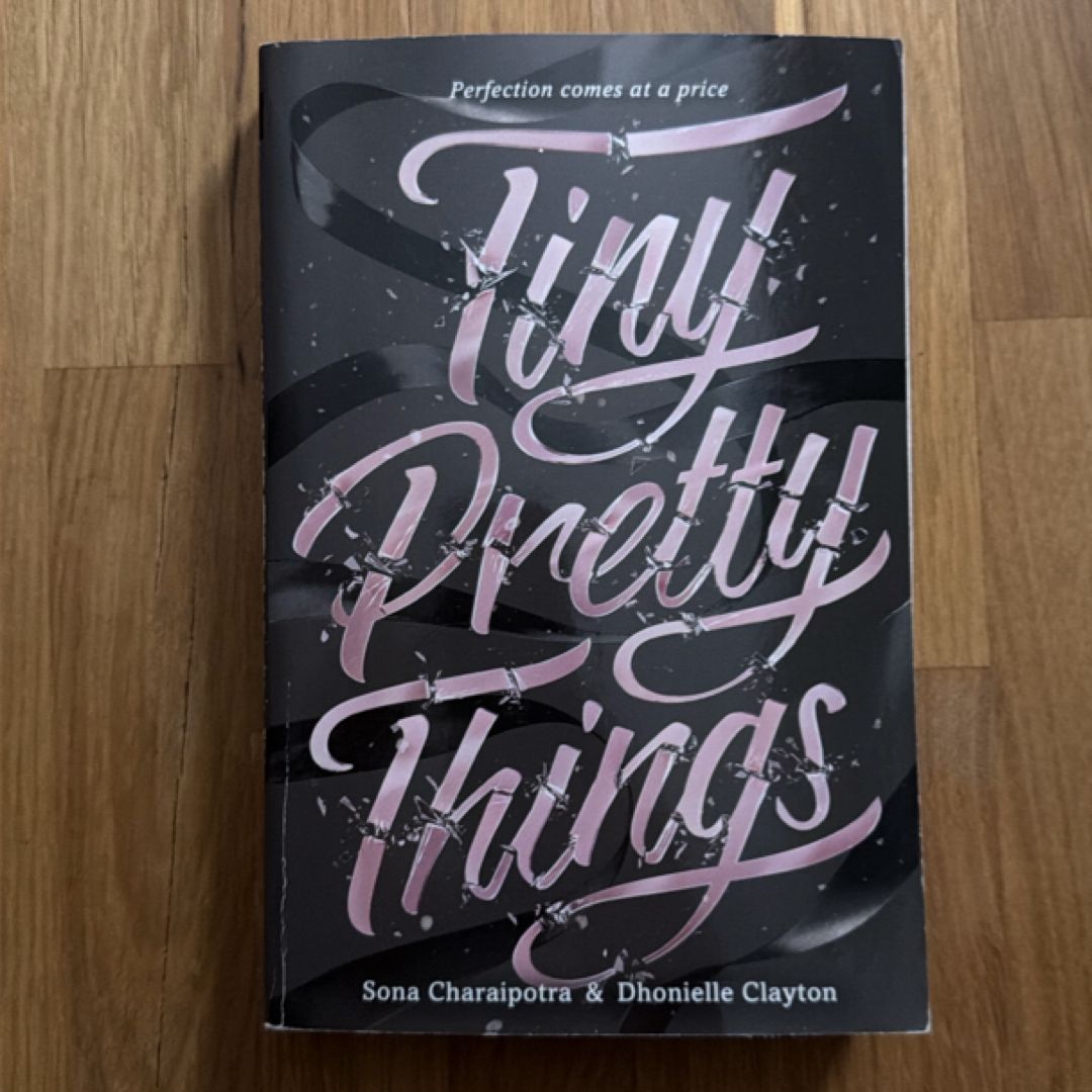 Tiny Pretty Things