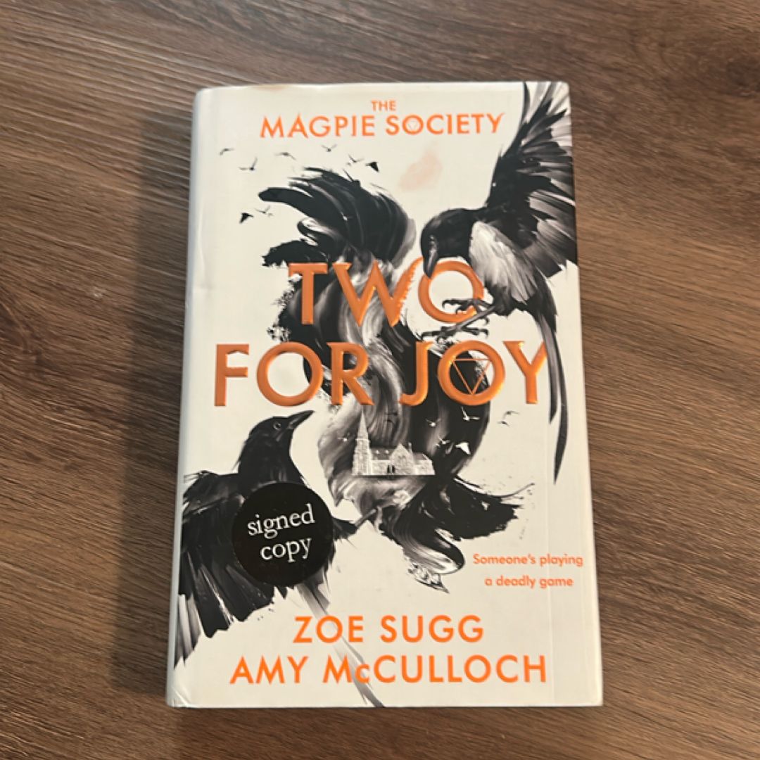 The Magpie Society: Two for Joy