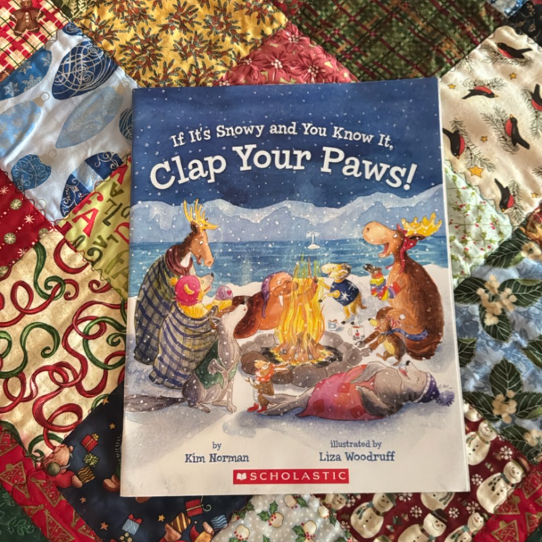 If its Snowy and You Know it, Clap Your Paws