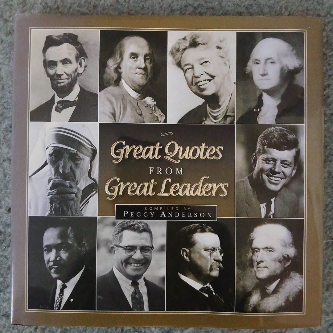 Great Quotes from Great Leaders