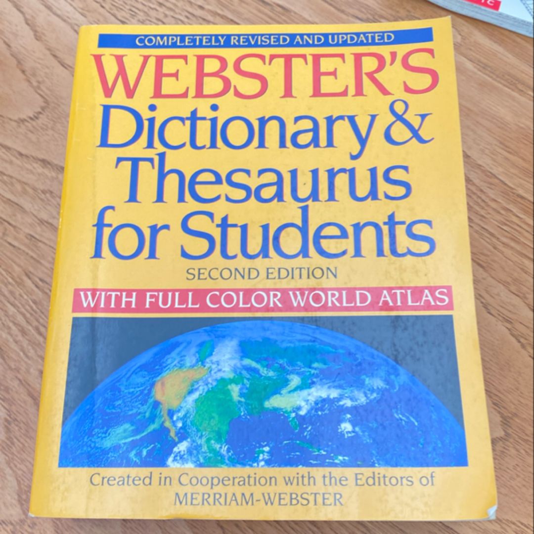 Webster's Dictionary and Thesaurus for Students, Second Edition with Full-Color World Atlas