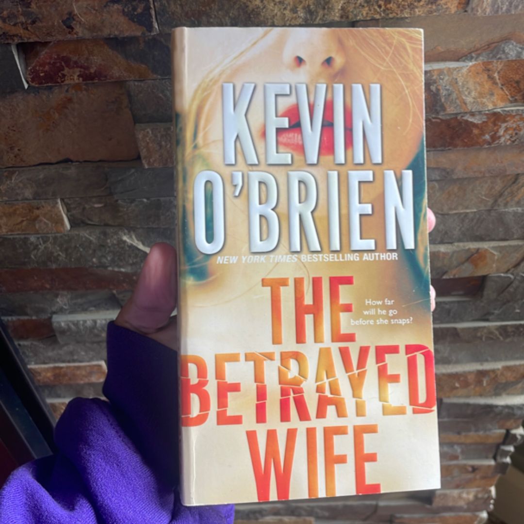 The Betrayed Wife