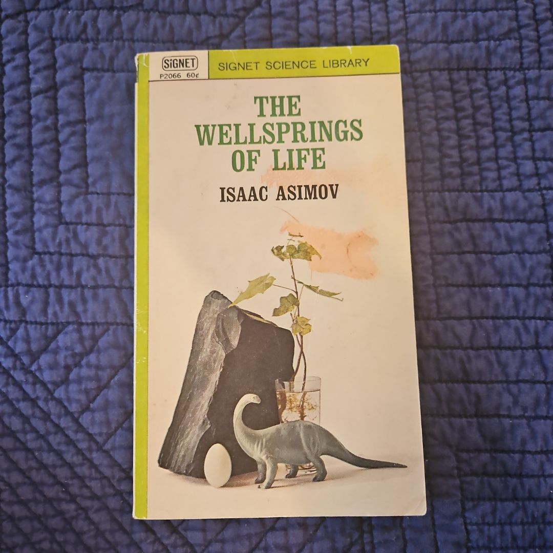 The Wellsprings of Life