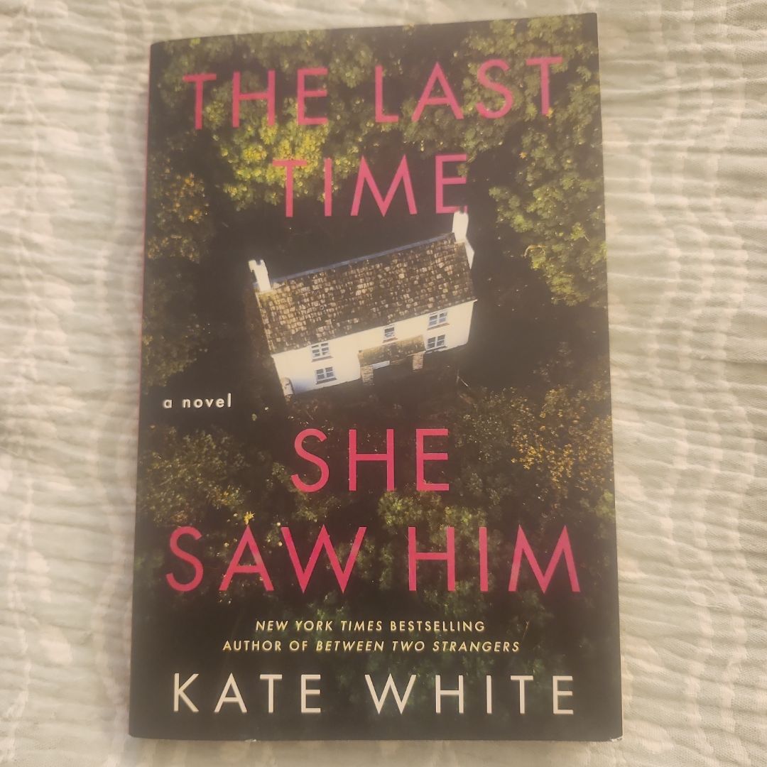 The Last Time She Saw Him