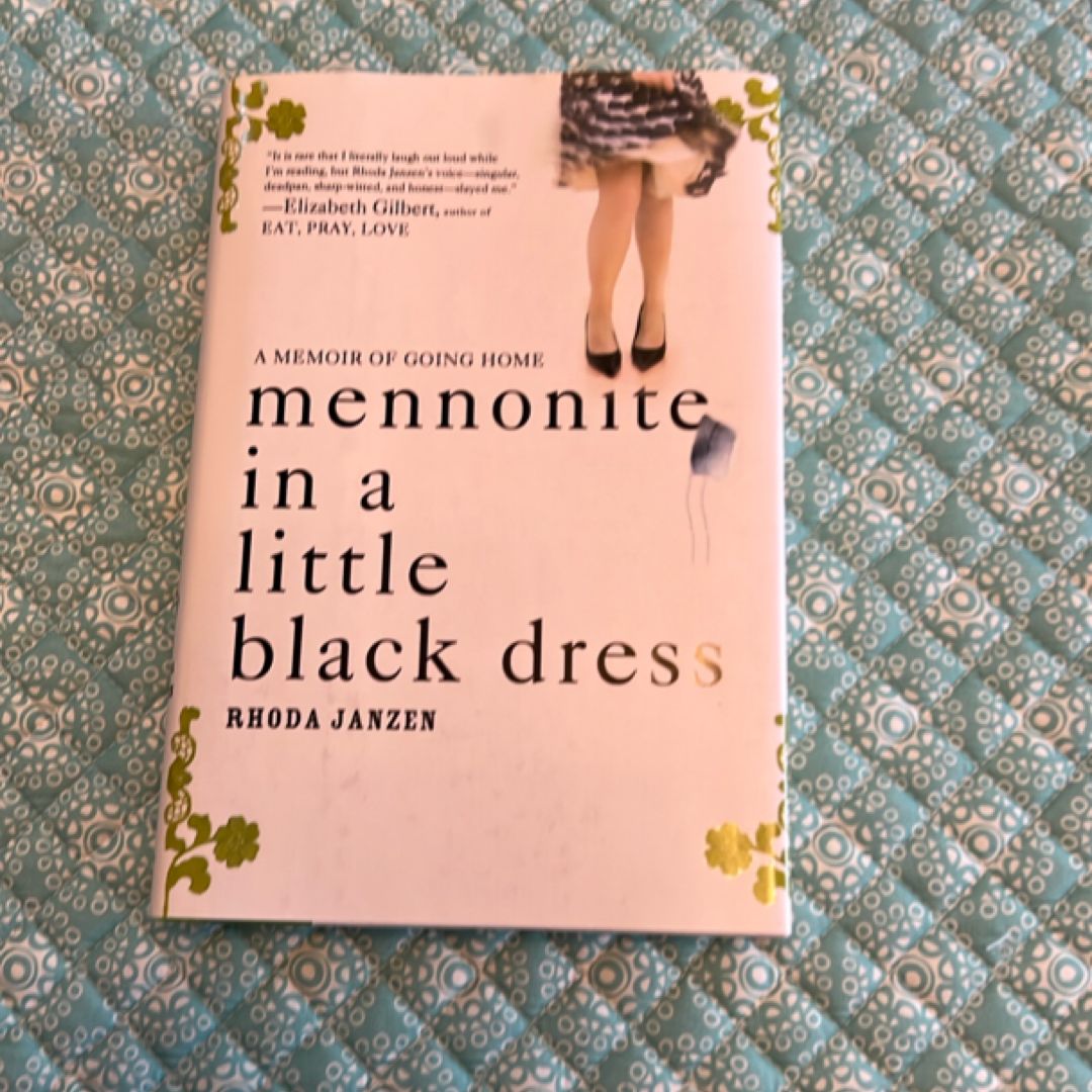 little black dress mennonite Mennonite in a Little Black Dress : a Memoir of Going Home