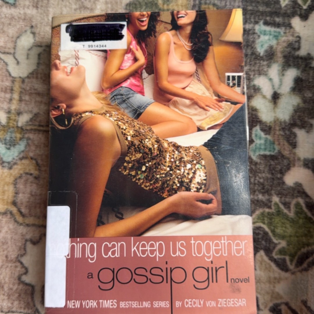 Nothing Can Keep Us Together (Gossip Girl, Book 8)