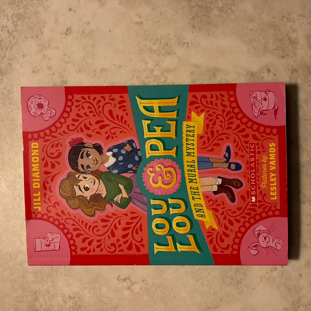 Lou Lou & Pea and the Mural Mystery