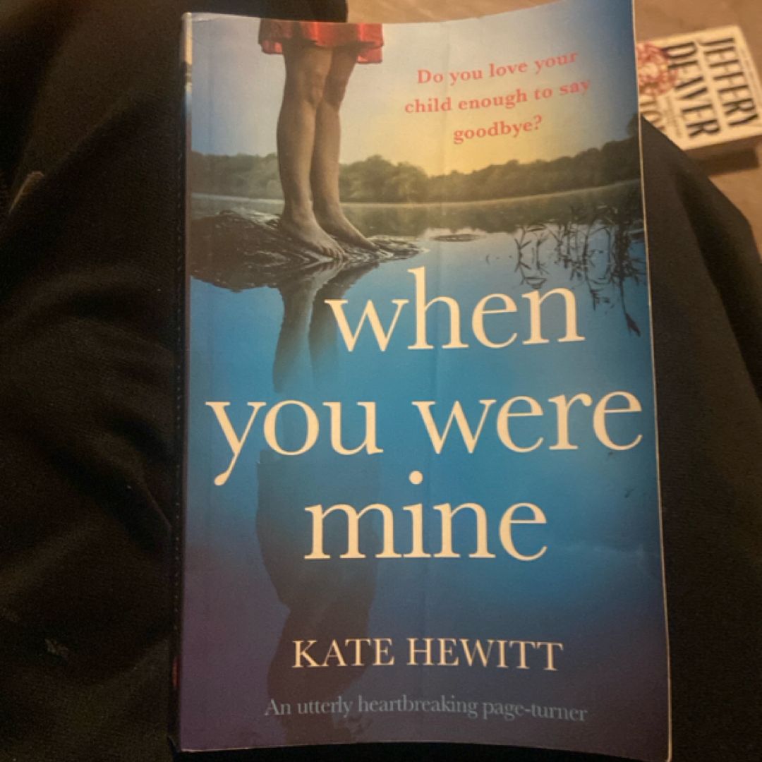 When You Were Mine