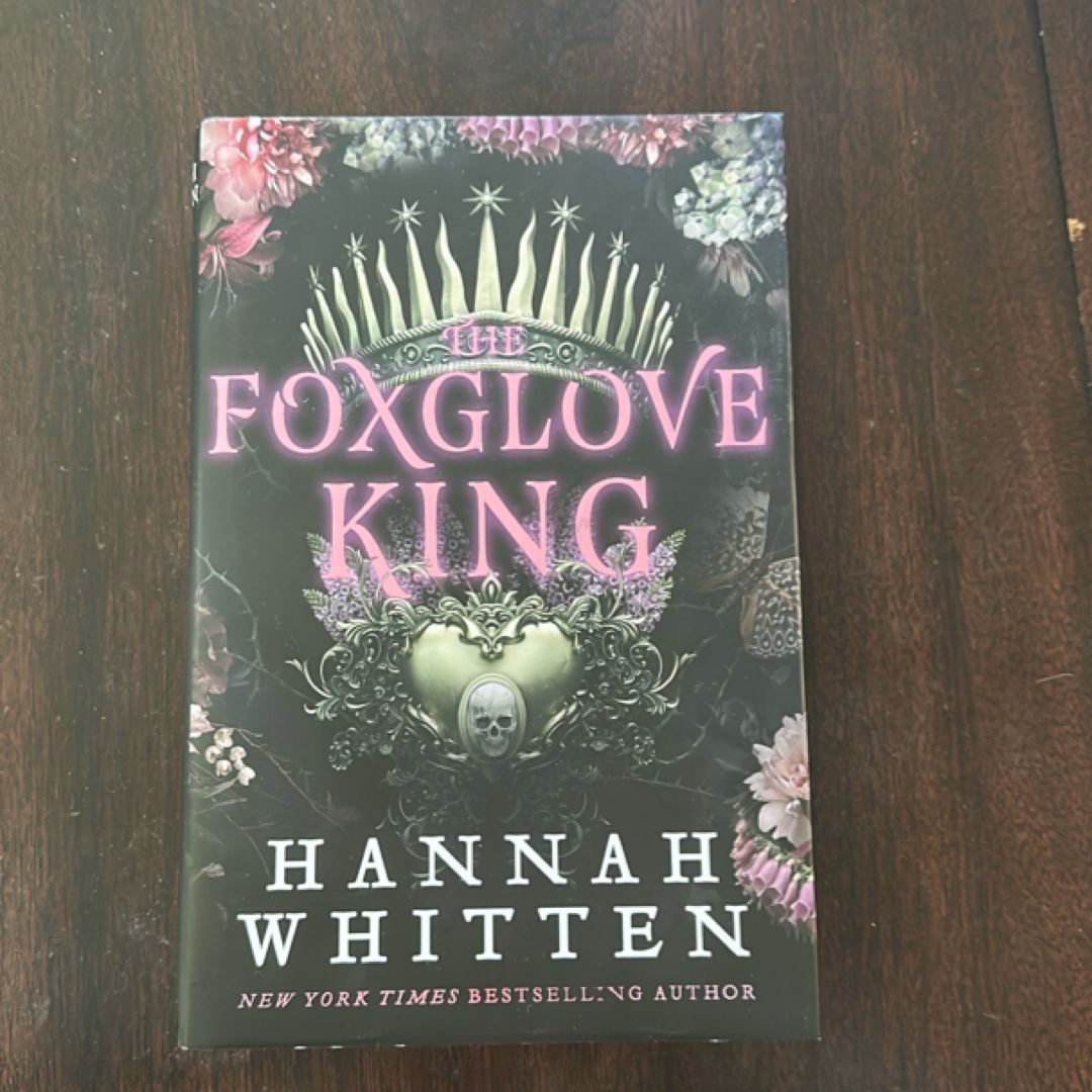 The Foxglove King