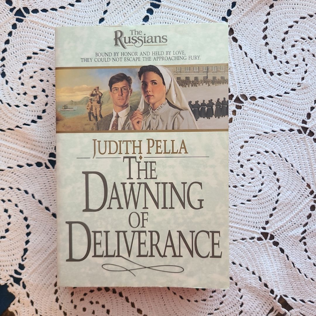 The Dawning of Deliverance