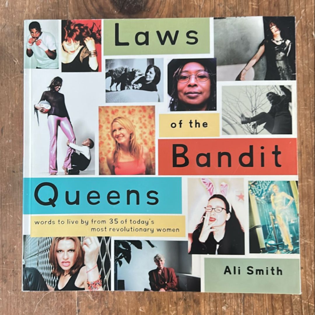 Laws of the Bandit Queens