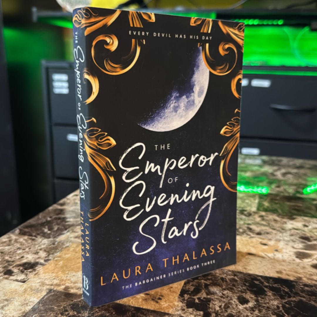 The Emperor of Evening Stars (the Bargainers Book 2. 5)