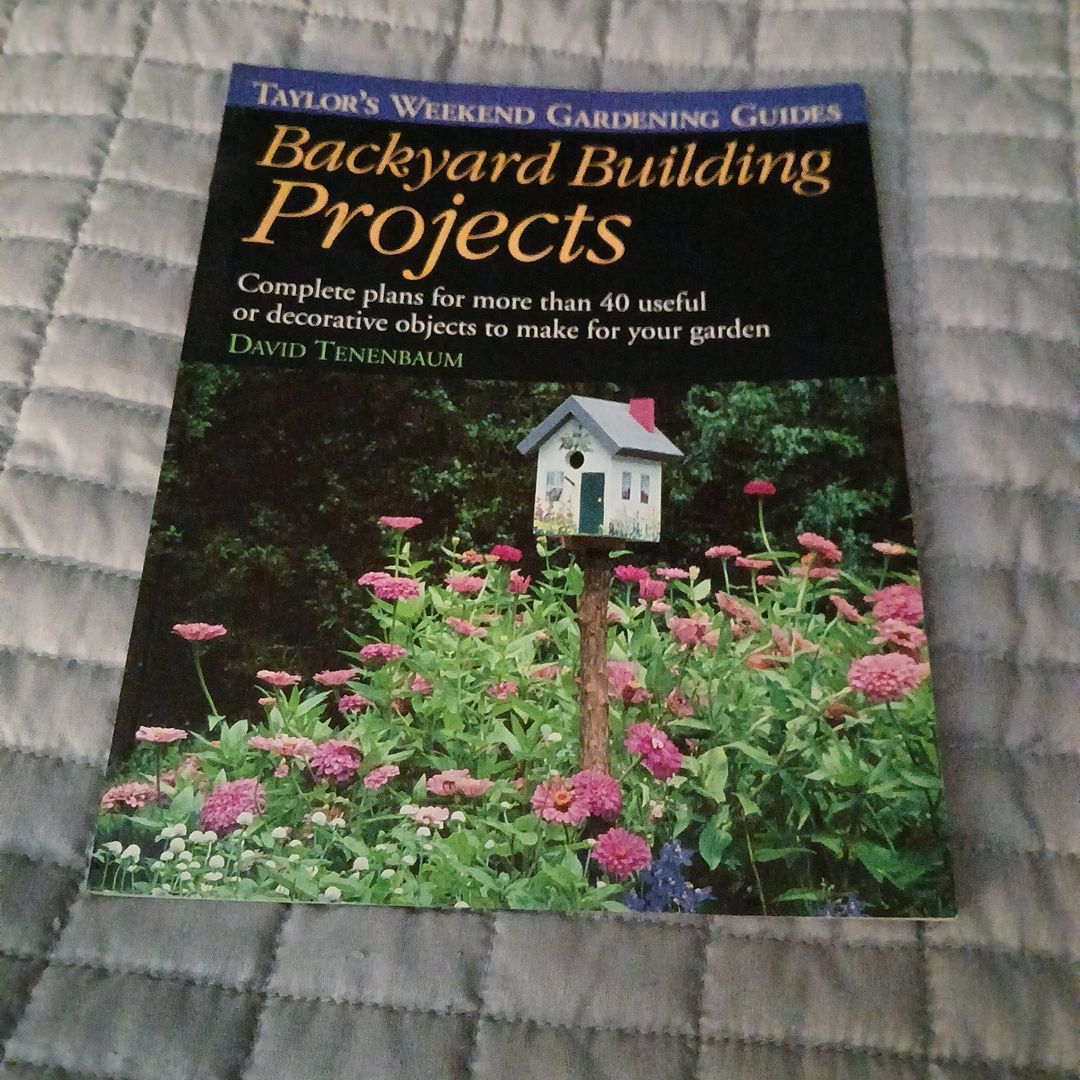 Backyard Building Projects