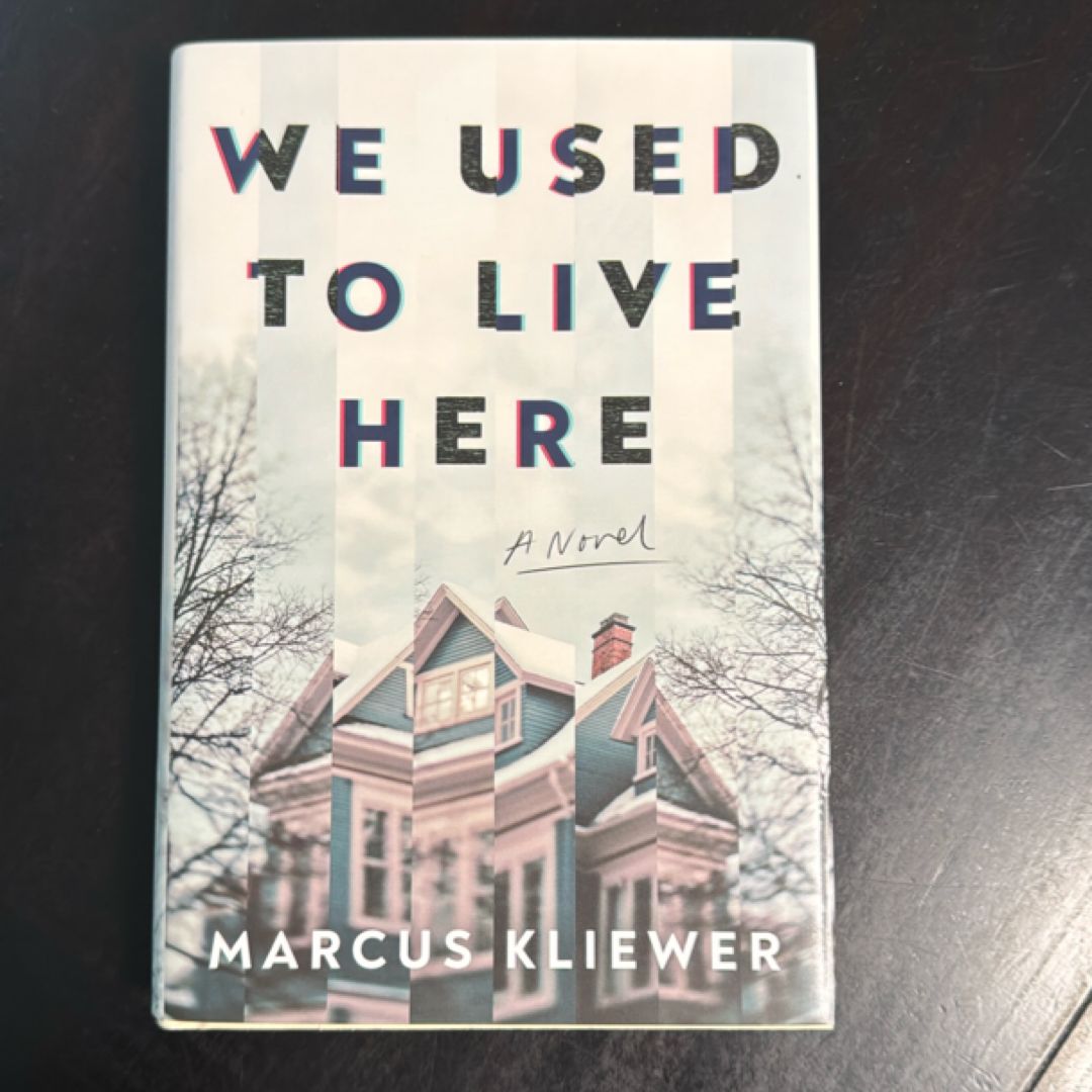 We Used to Live Here