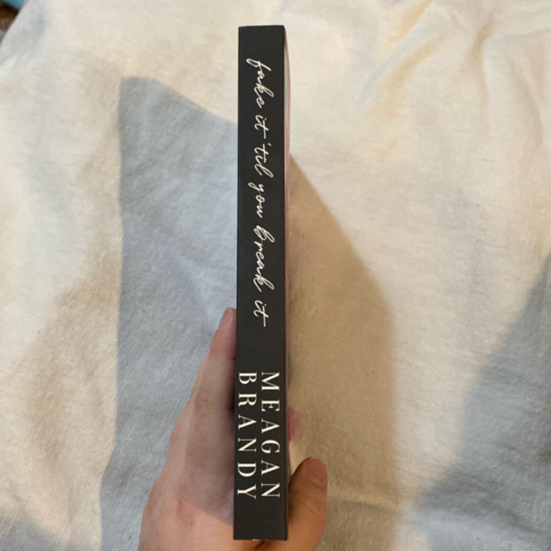 Fake It Til You Break It