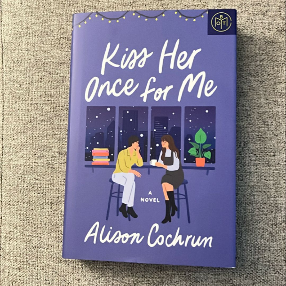 Kiss Her Once for Me