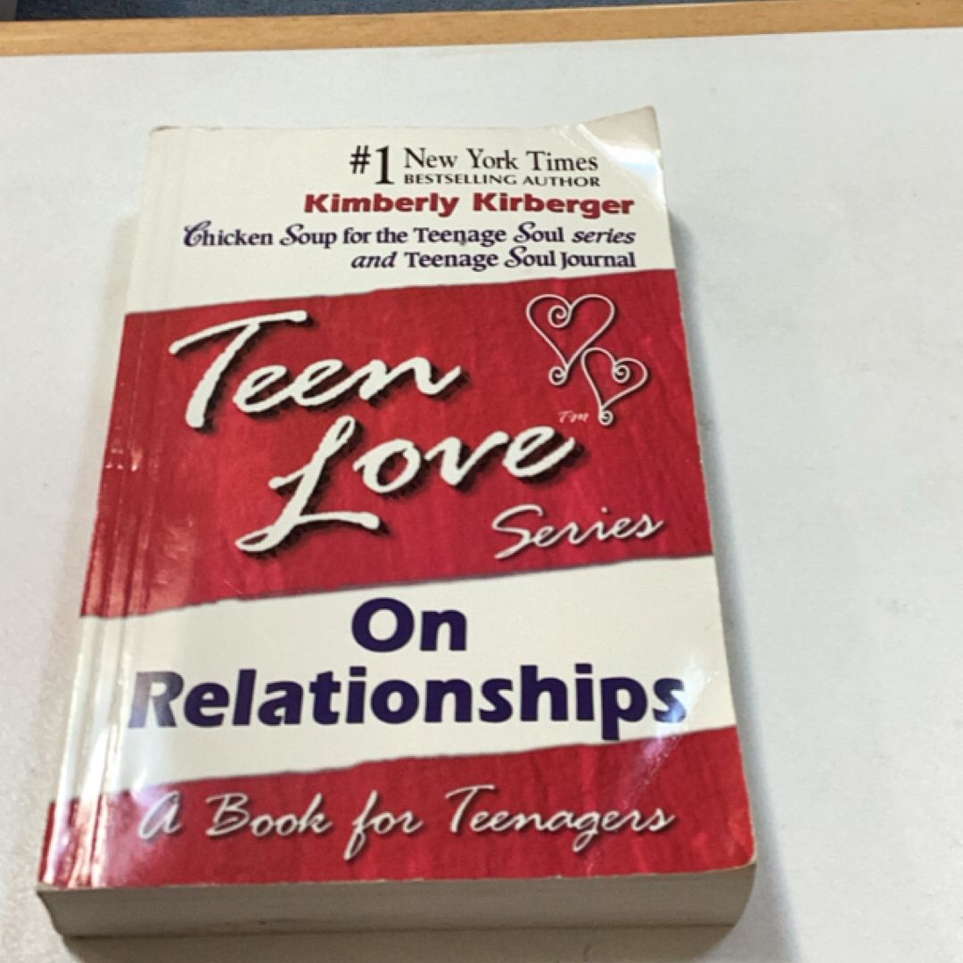 Teen Love, on Relationships