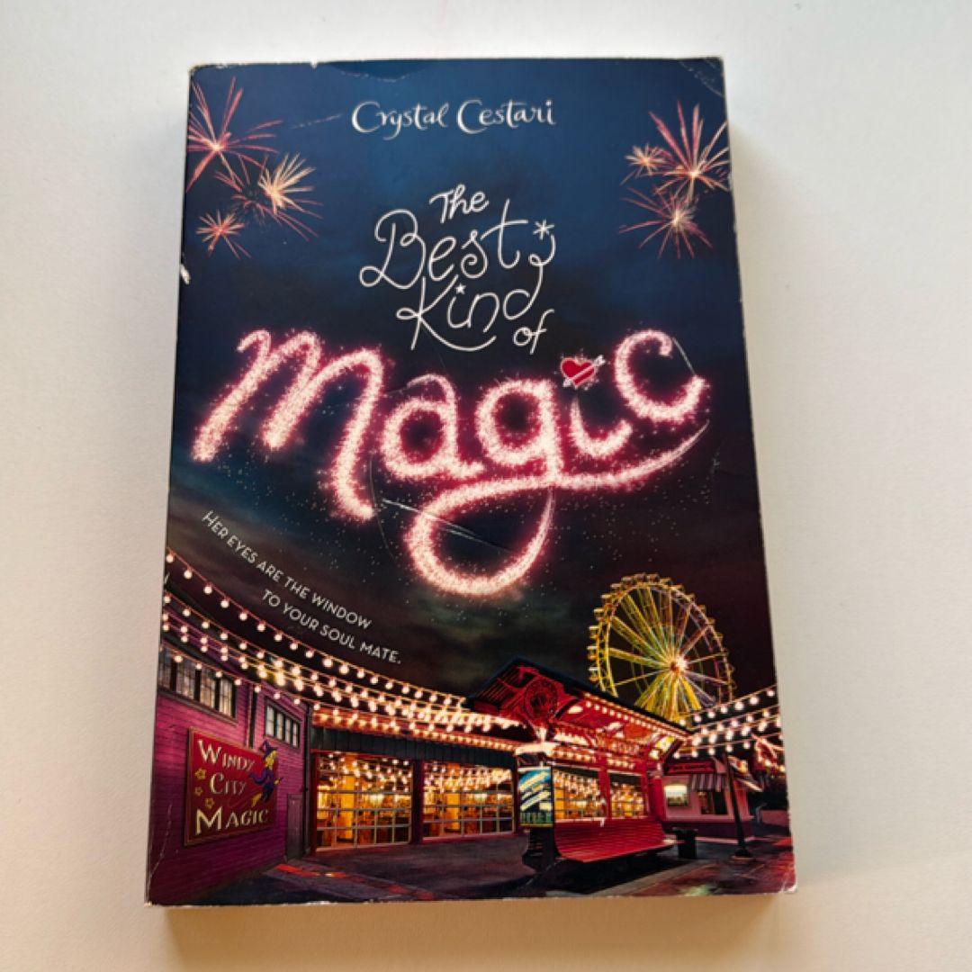 The Best Kind of Magic