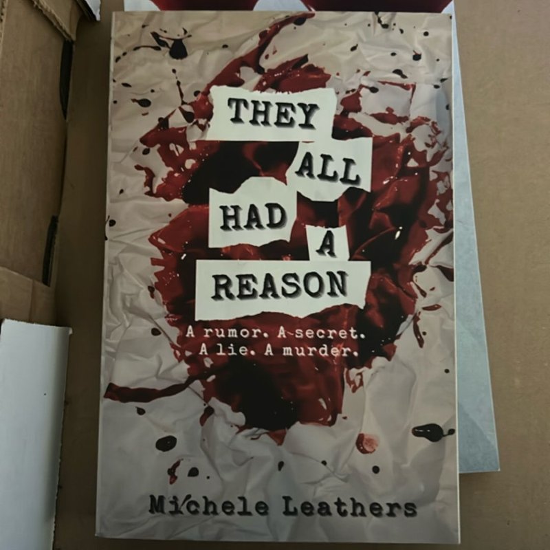 They All Had a Reason