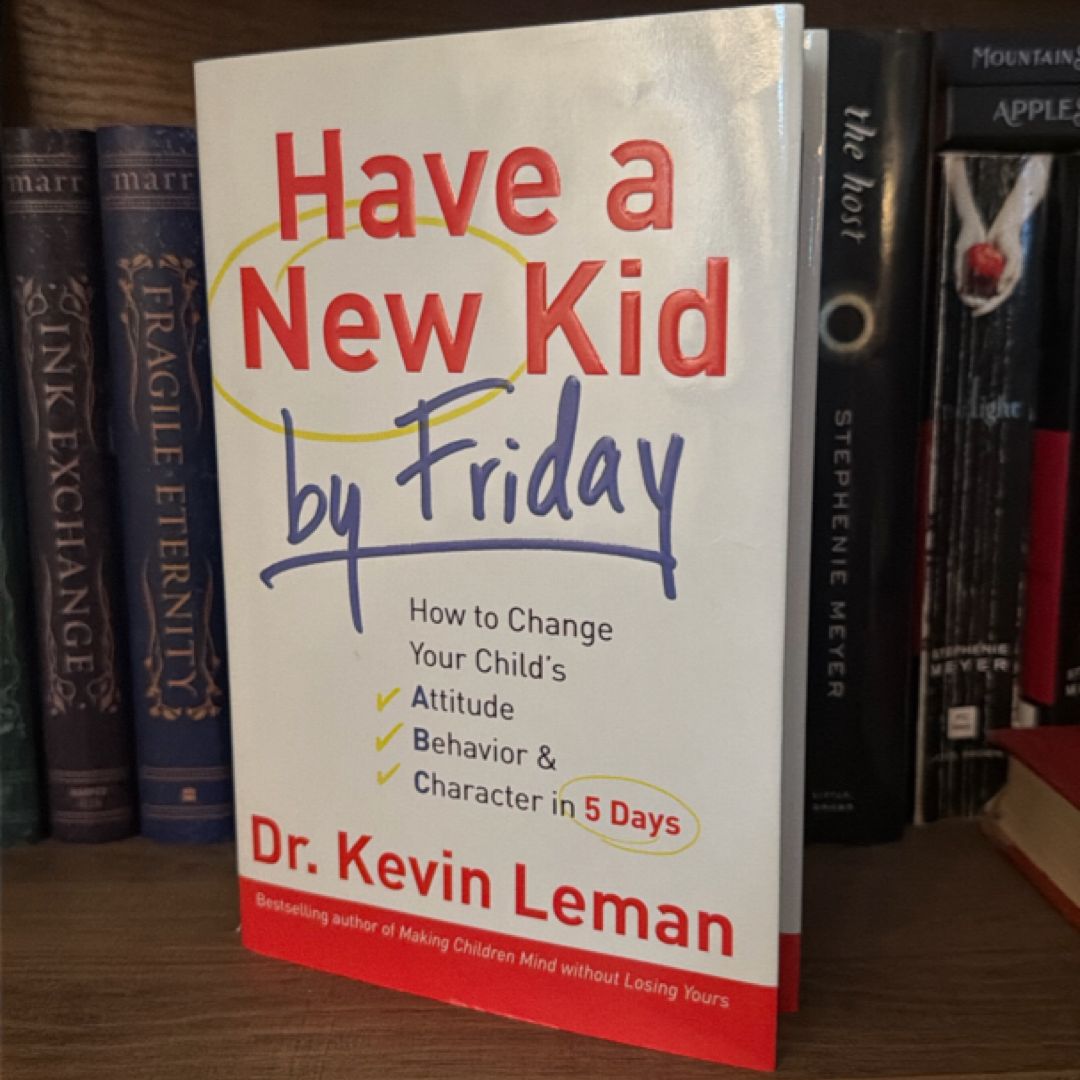 Have a New Kid by Friday
