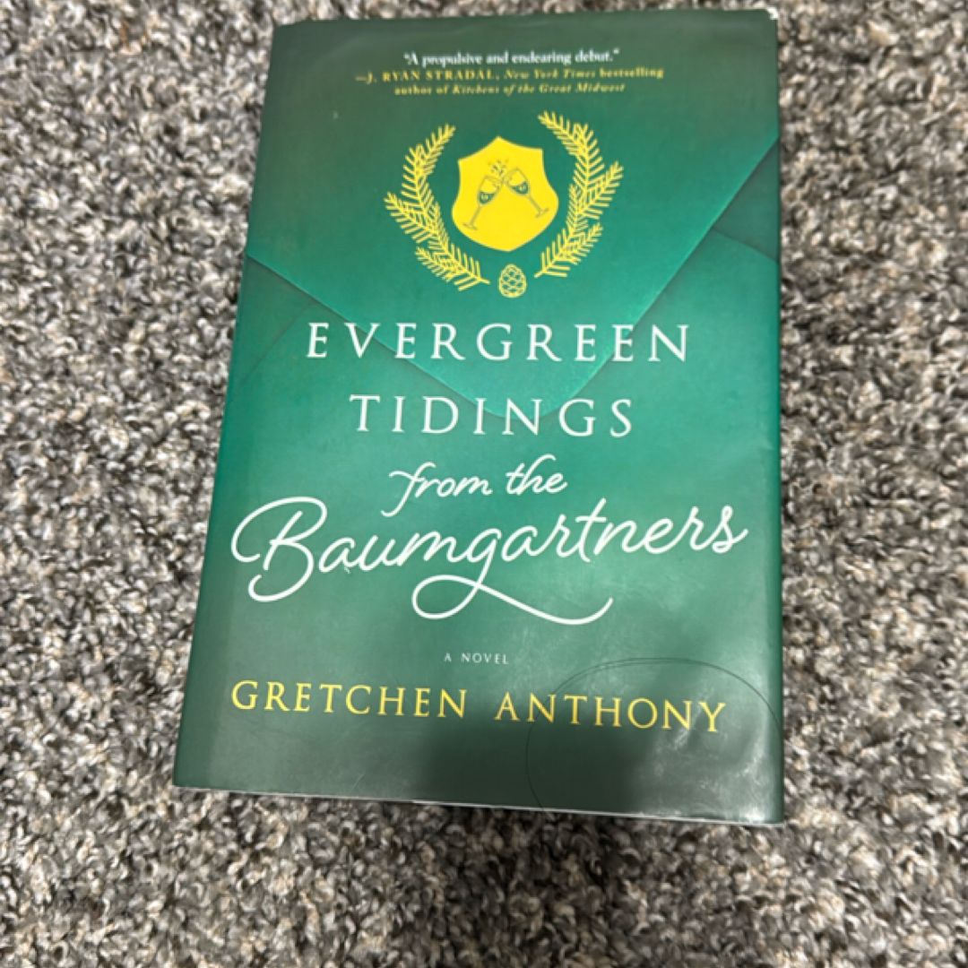 Evergreen Tidings from the Baumgartners