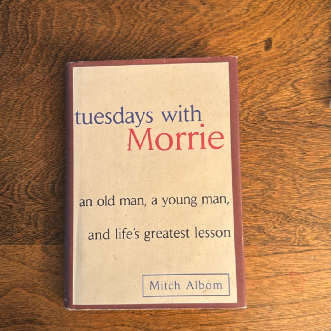 Tuesdays with Morrie