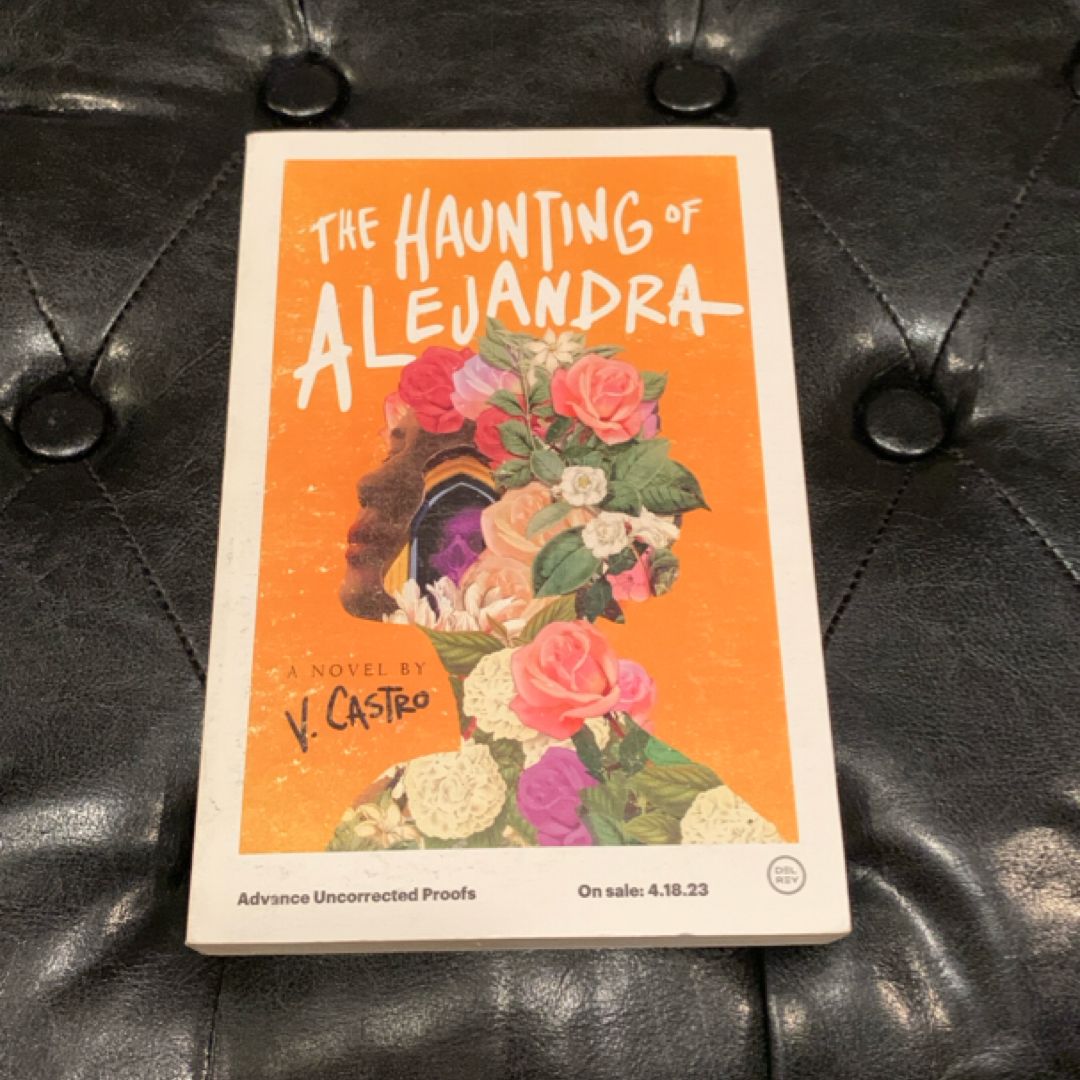 The Haunting of Alejandra (arc copy)