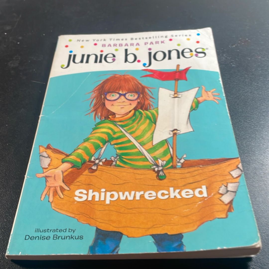 Junie B. Jones #23: Shipwrecked
